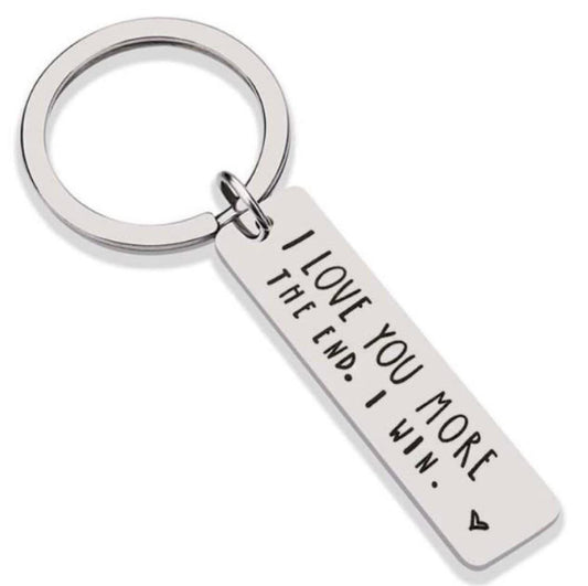 I Love You More Keychain